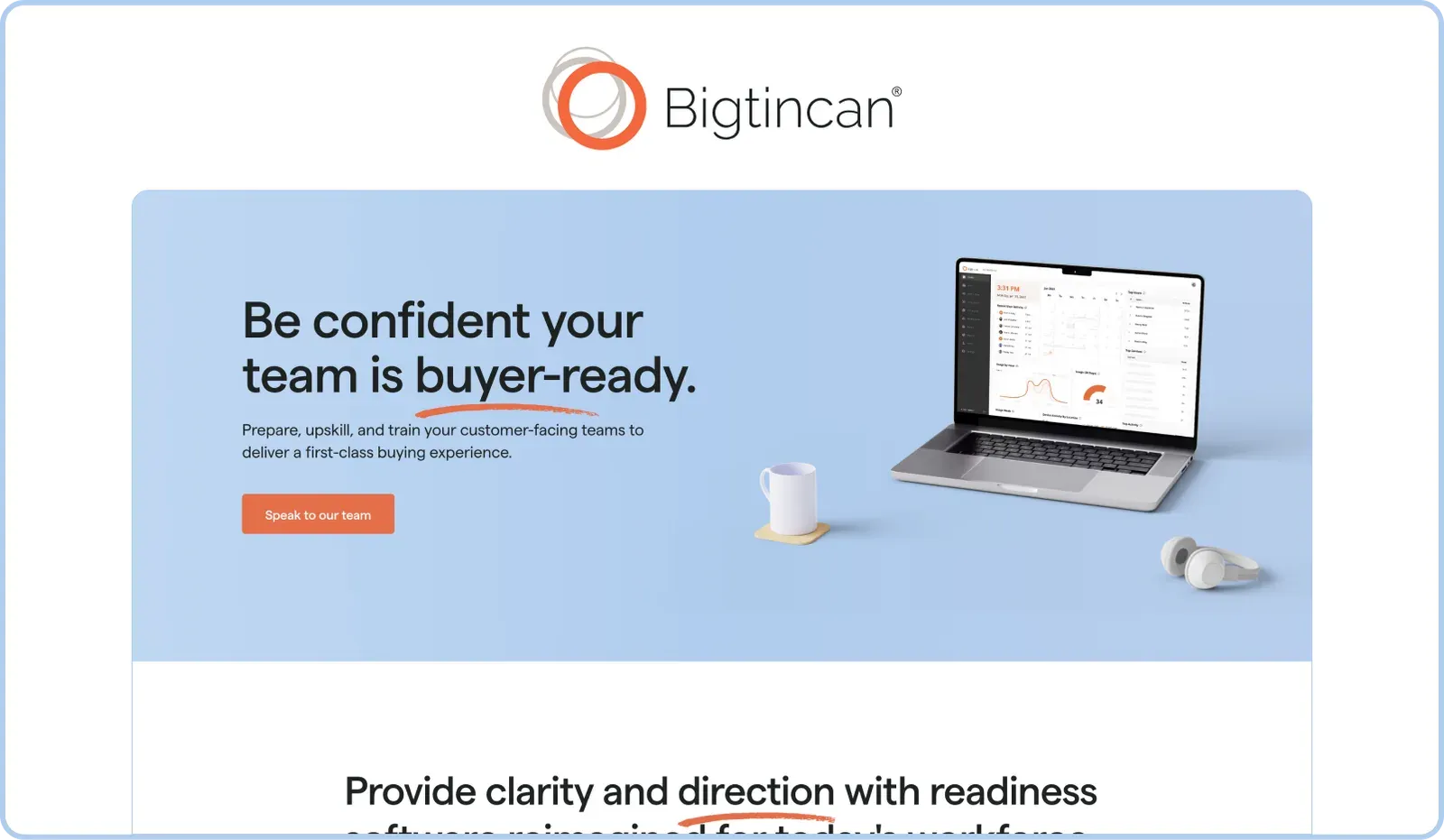 Bigtincan homepage with the headline Be confident your team is buyer-ready and a laptop showing a dashboard